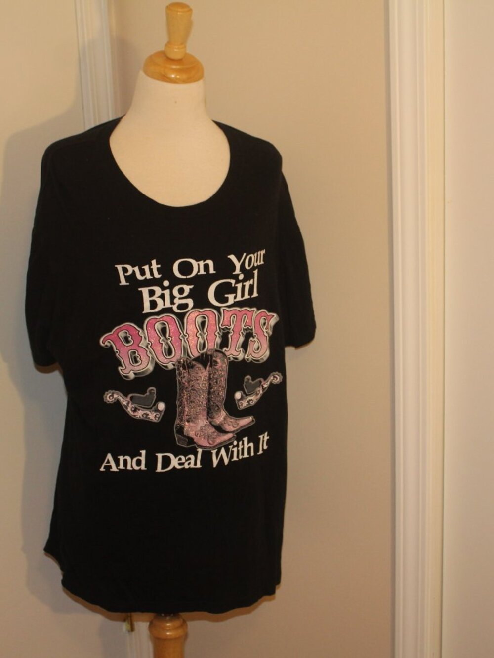 Put On Your Big Girl Boots And Deal With It XL Womens Tee Shirt